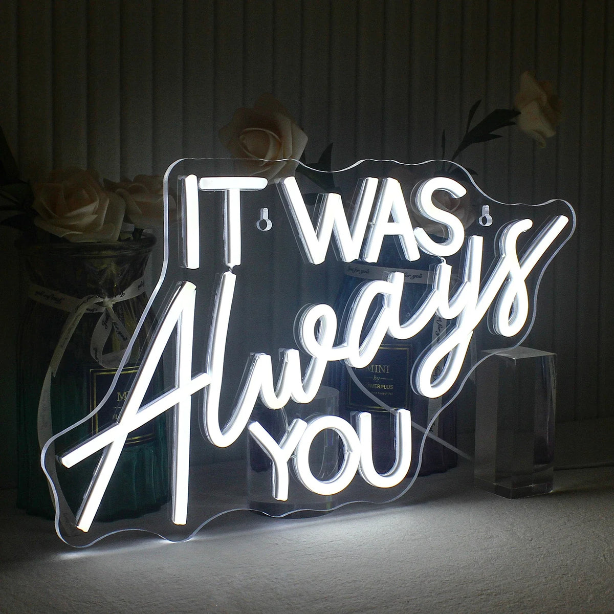 It Was Always You 5V USB LED neon sign