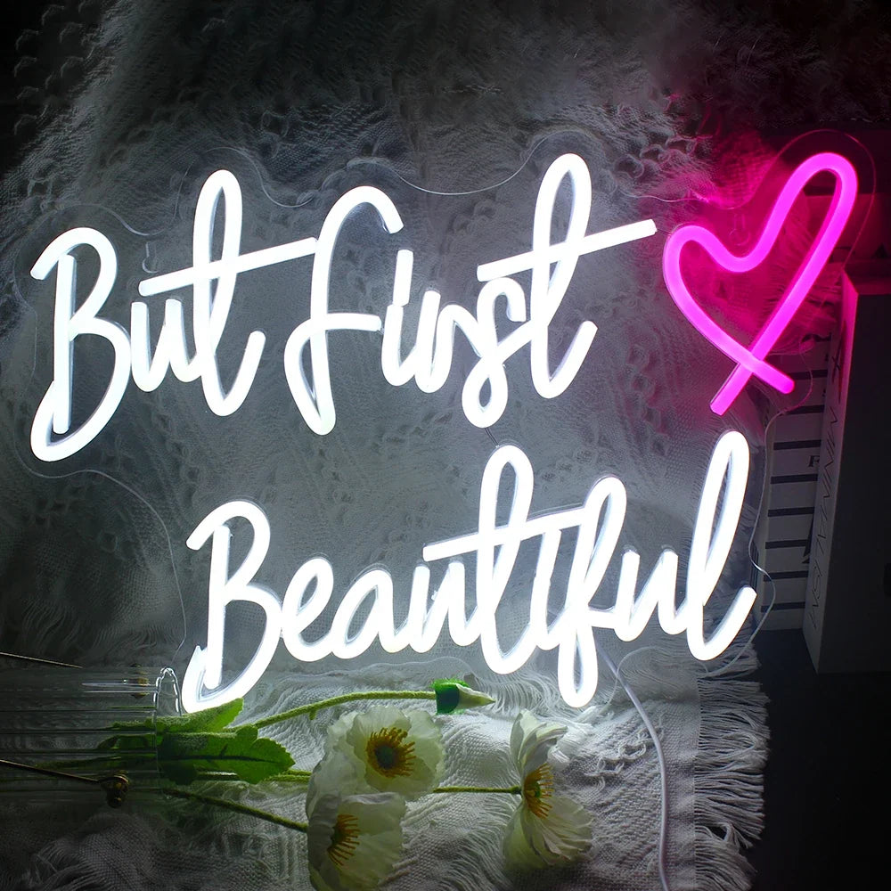 But First Beautiful 5V USB LED neon sign – 42X29cm