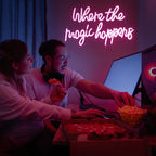 Where The Magic Happens 5V USB LED neon sign