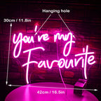 Enseigne néon LED USB 5 V You're My Favourite