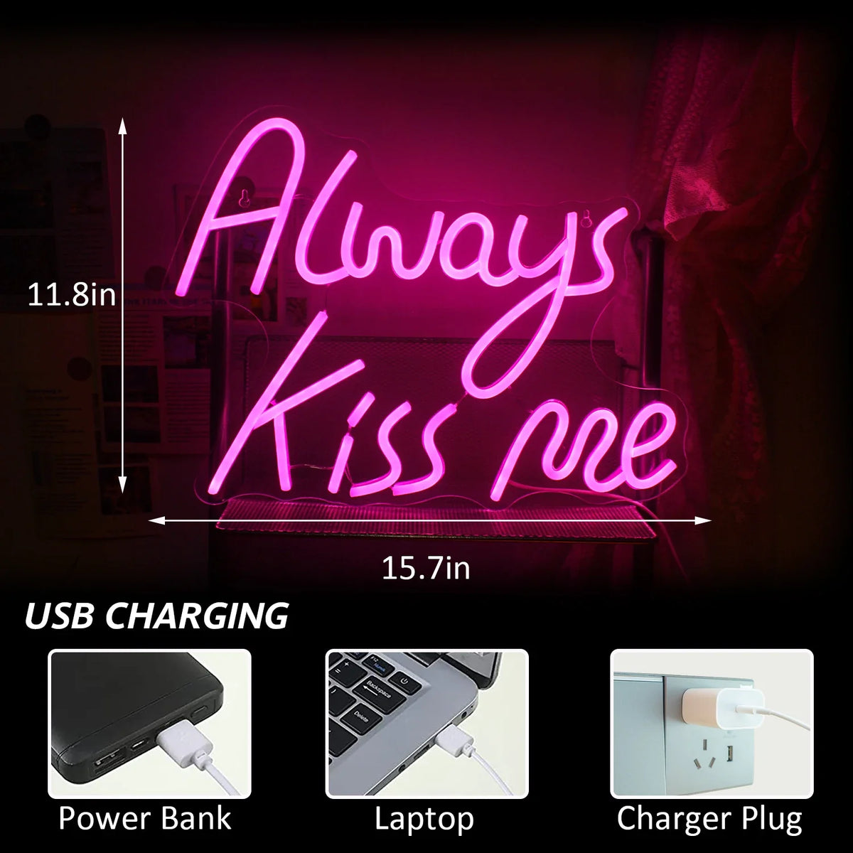 Always Kiss Me Pink 5V USB LED neon sign