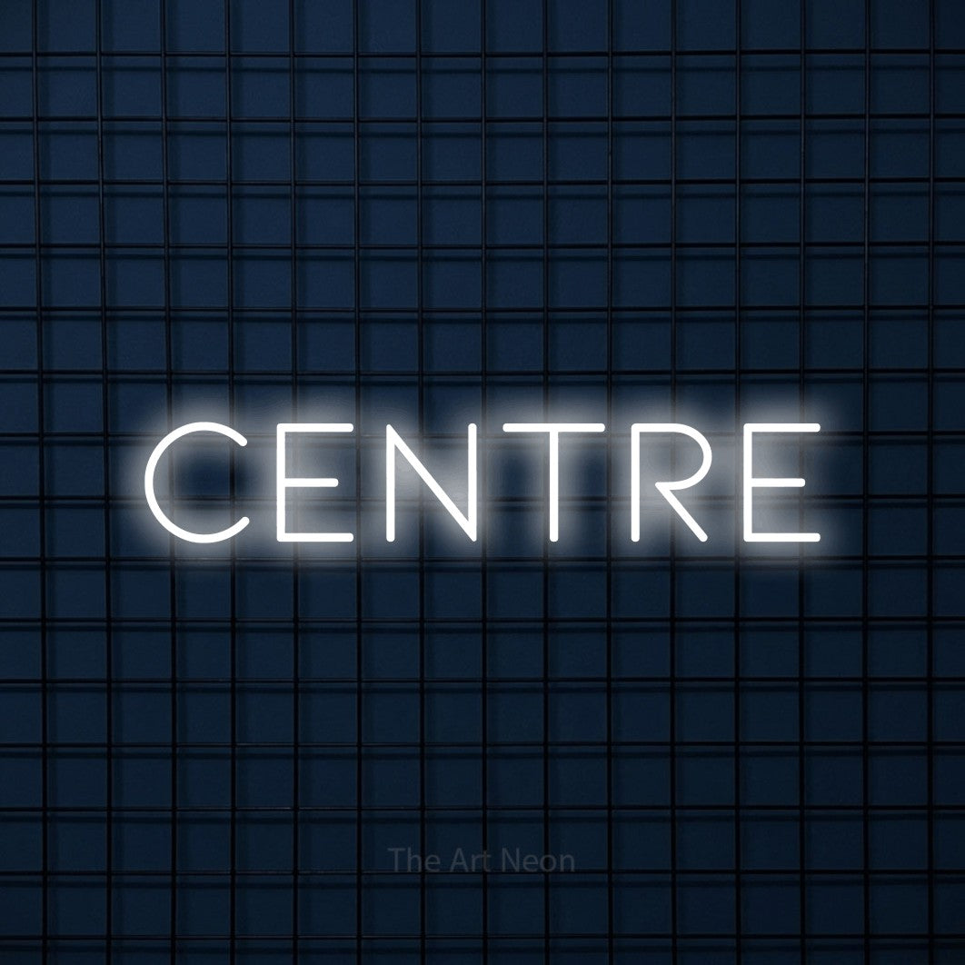 “Centre” LED neon sign in cool white, with thin, widely spaced lettering, shown against a dark blue grid.