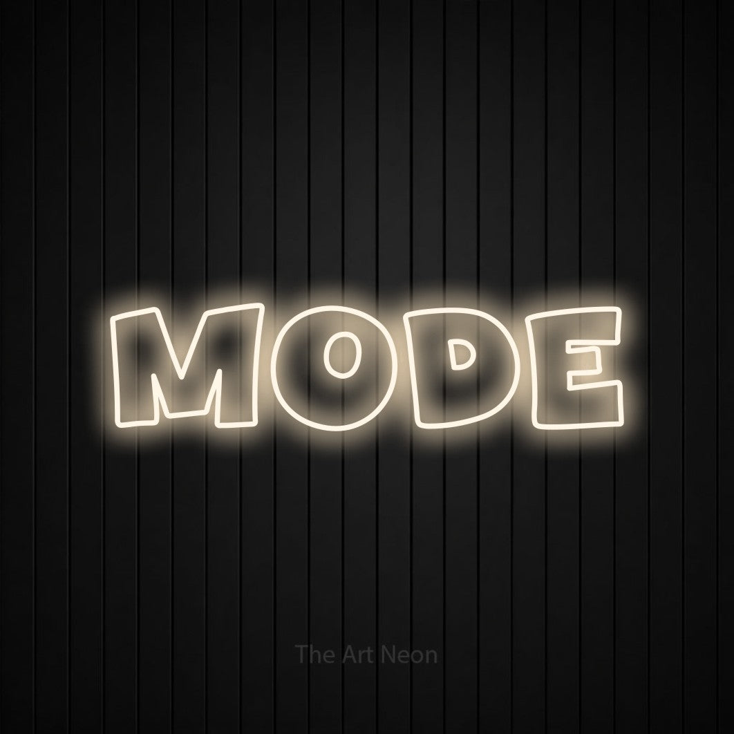 “Mode” LED neon sign in warm white, with wide lettering with irregular outlines, shown against black vertical wall slats.