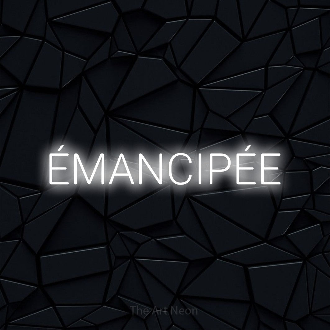 “Émancipée” LED neon sign in cool white, with rounded sans-serif lettering, shown against a black polygonal surface.