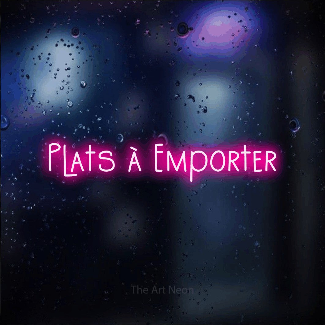 “Plats à emporter” LED neon sign in hot pink, with narrow hand-drawn lettering, shown against glass with blue and purple reflections.
