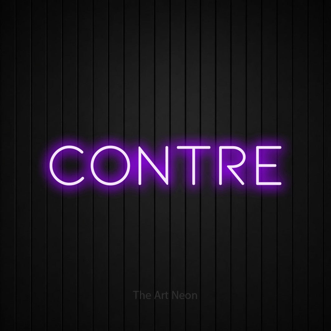 “Contre” LED neon sign in purple, with thin, widely spaced lettering, shown against black vertical wall slats.