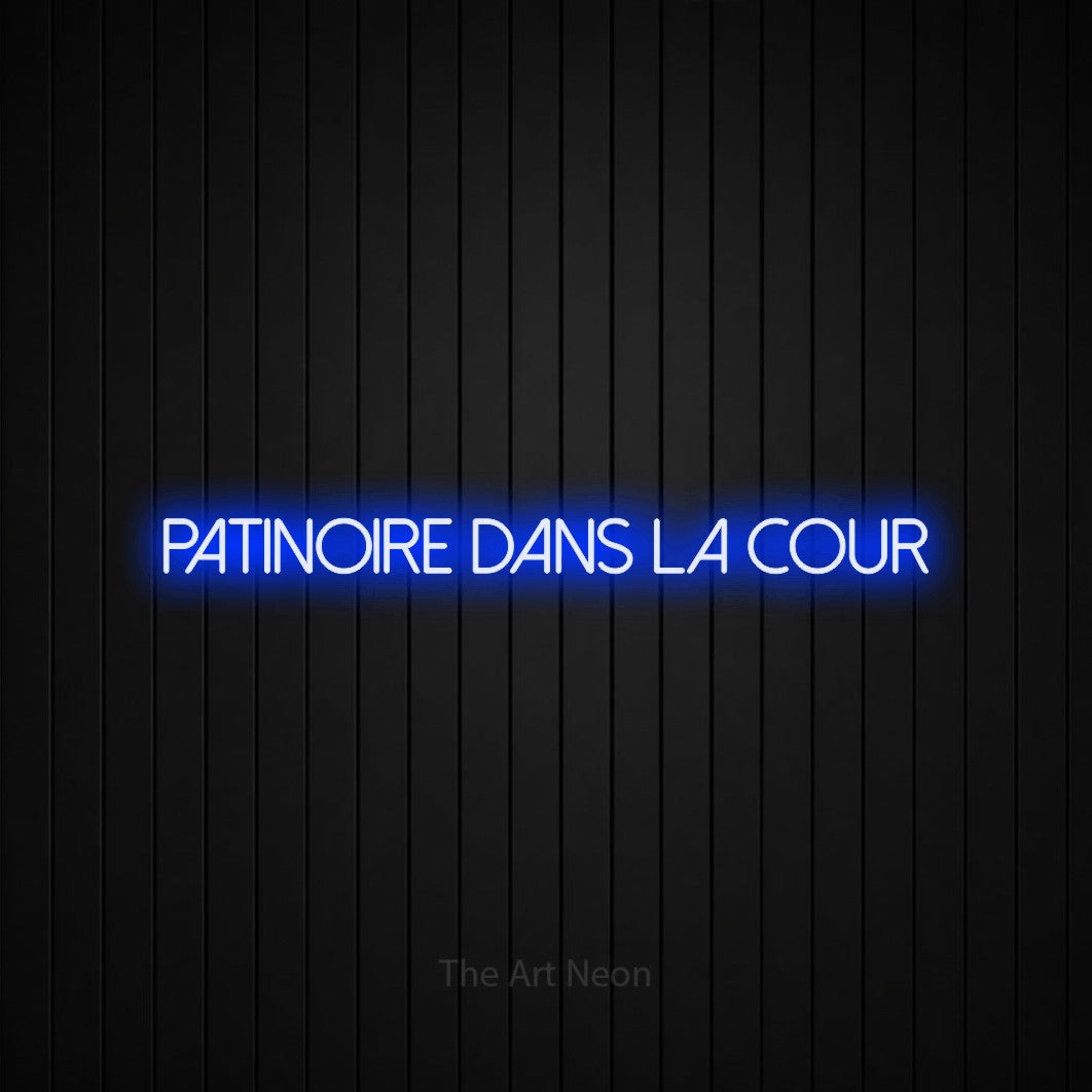 “Patinoire dans la cour” LED neon sign in blue, with thin sans-serif lettering, shown against black vertical wall slats.