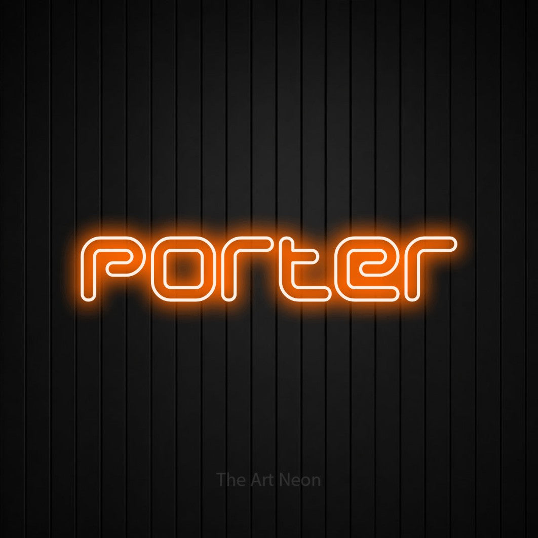 “Porter” LED neon sign in orange, with futuristic double-line lettering, shown against black vertical wall slats.