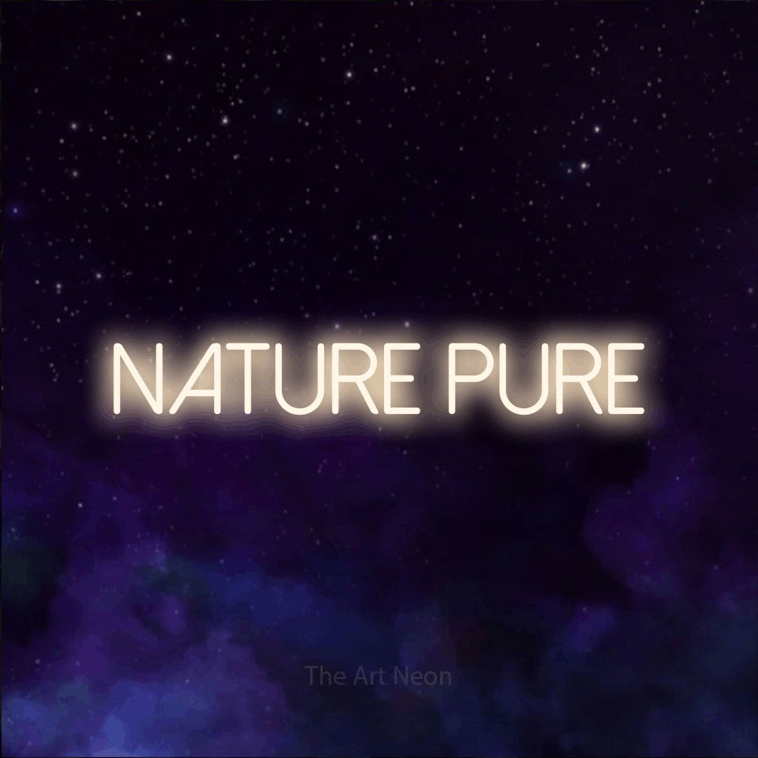 “Nature pure” LED neon sign in warm white, with thin sans-serif lettering, shown against a purple galaxy backdrop.