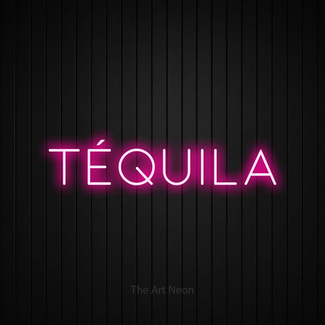 “Téquila” LED neon sign in hot pink, with thin, widely spaced lettering, shown against black vertical wall slats.