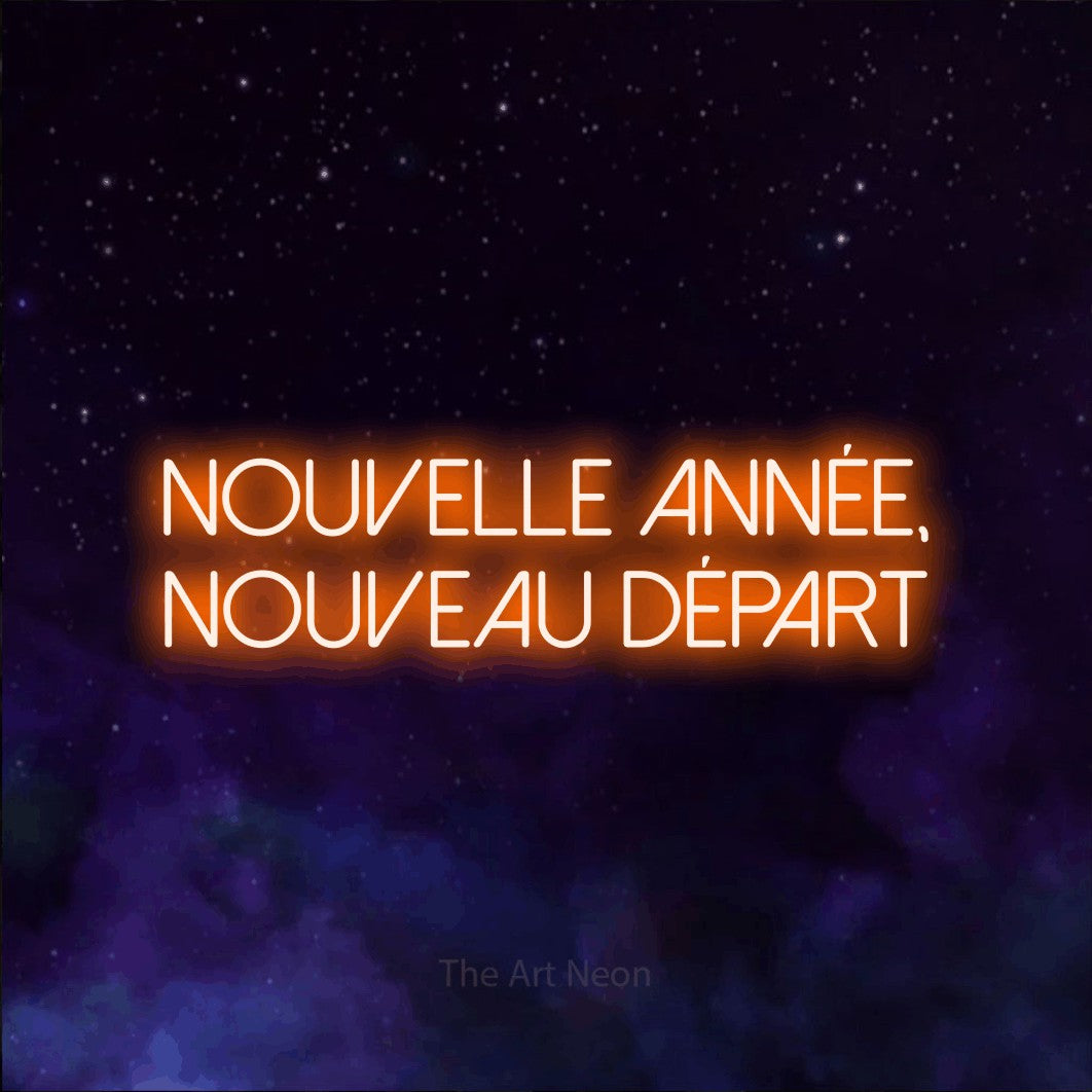 “Nouvelle année, nouveau départ” LED neon sign in orange, with thin sans-serif lettering across 2 lines, shown against a purple galaxy backdrop.